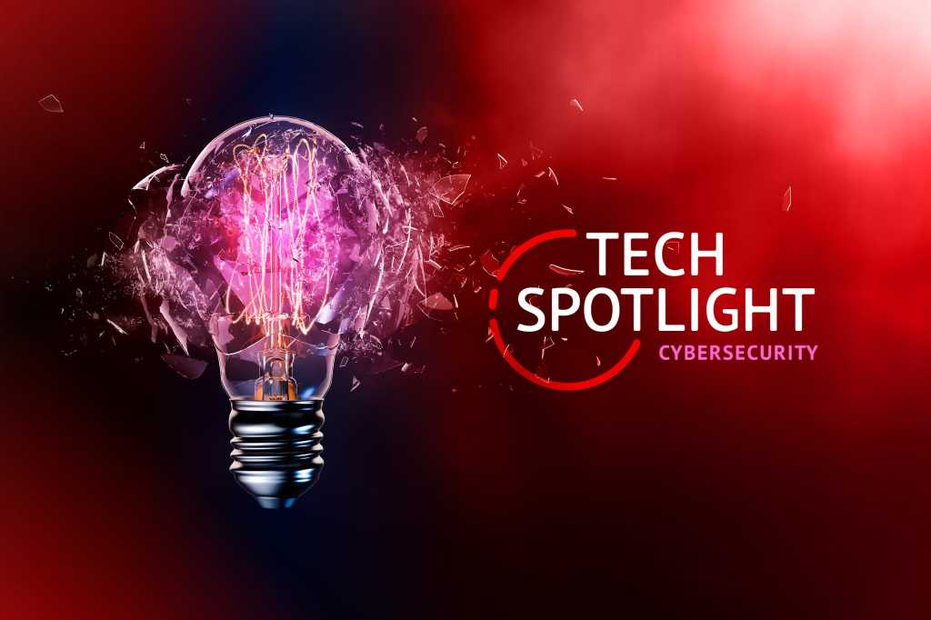 Tech Spotlight   >   Cybersecurity [CIO]   >   A brilliant, glowing lightbulb shatters.