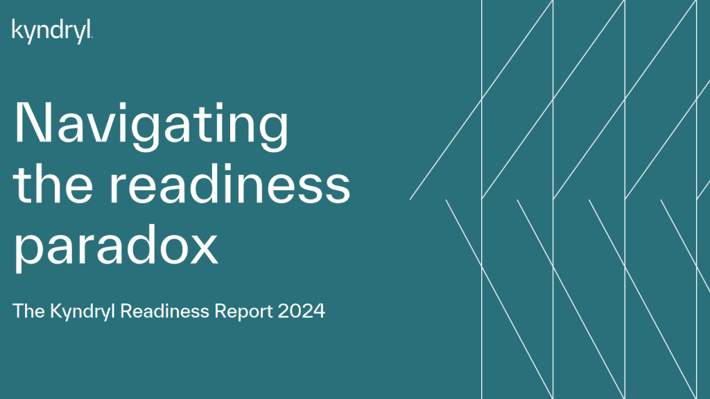 2024 Kyndryl Readiness Report