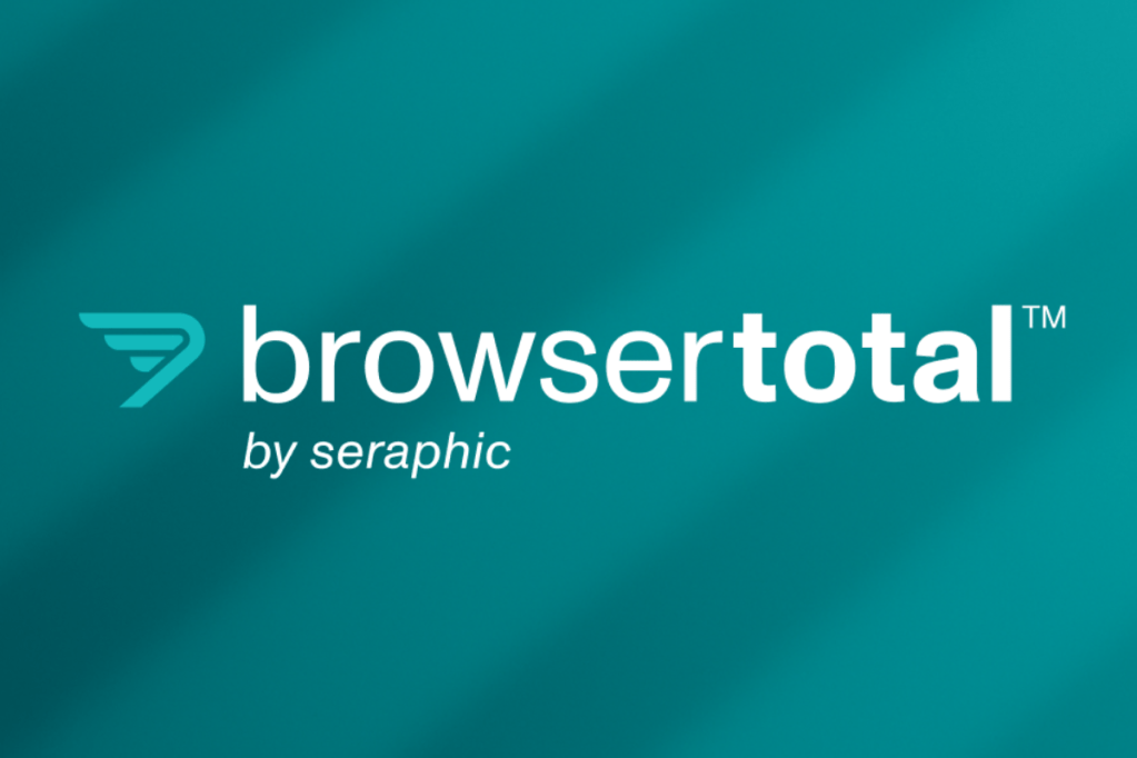 Seraphic Security Unveils BrowserTotal